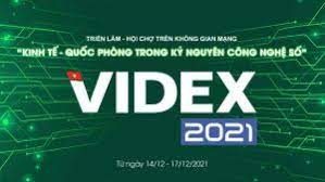 Triển lãm - Hội chợ “Kinh tế - quốc phòng trong kỷ nguyên công nghệ số” năm 2021 trên không gian mạng (VIDEX 2021)