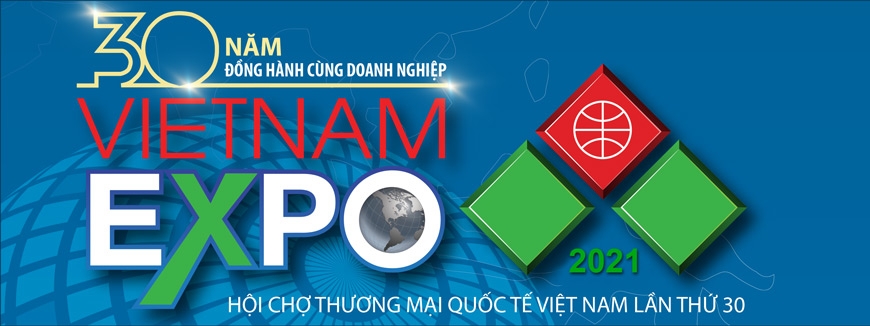 Mời tham gia Hội chợ Vietnam Expo 2021 tại Hà Nội