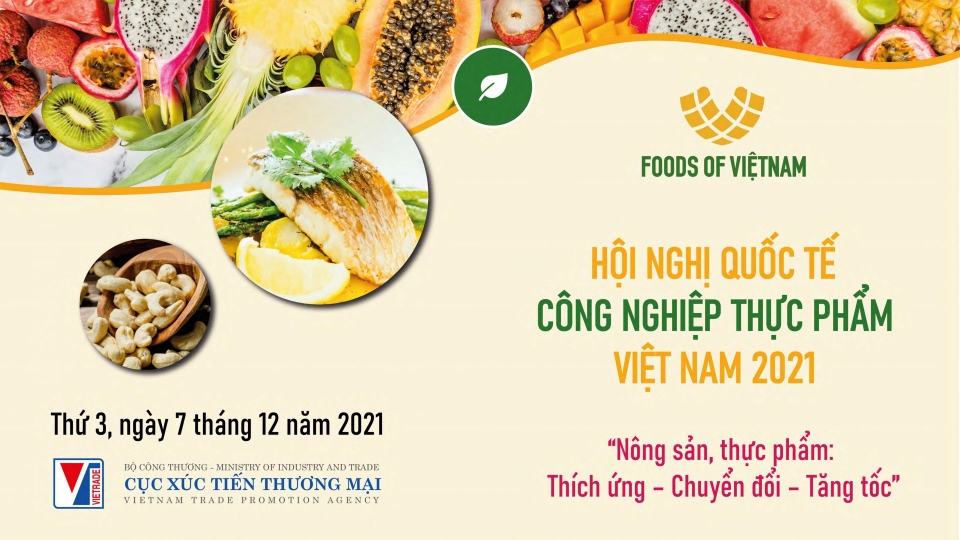 Mời tham gia Hội nghị quốc tế ngành thực phẩm Việt Nam