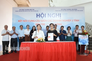 Kết nối cung - cầu giữa doanh nghiệp 2 tỉnh Bến Tre - Lâm Đồng