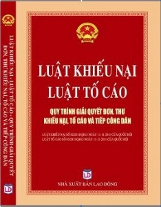 Tổng kết, đánh giá 4 năm thi hành luật kiếu nại, luật tố cáo