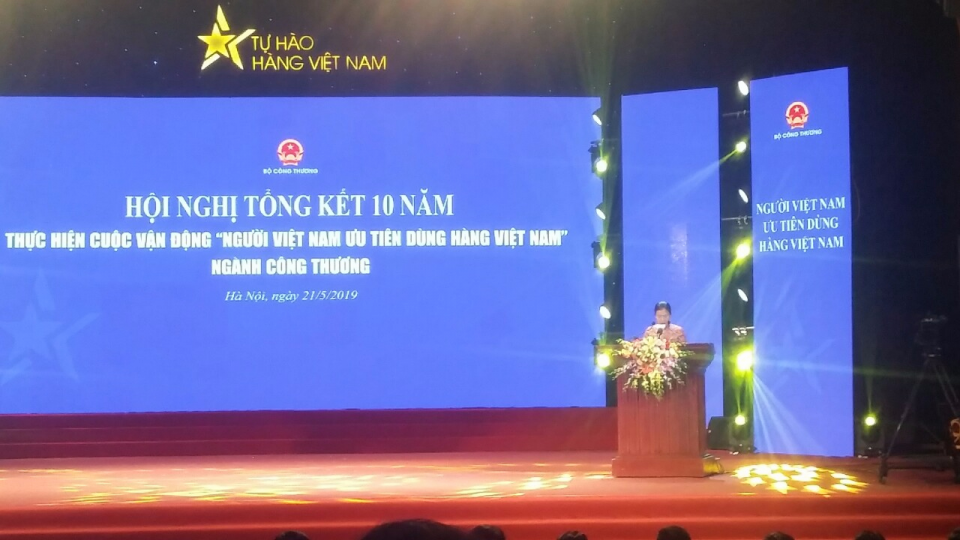 Hội nghị tổng kết 10 năm thực hiện cuộc vận động “Người Việt Nam ưu tiên dùng hàng Việt Nam” ngành Công Thương